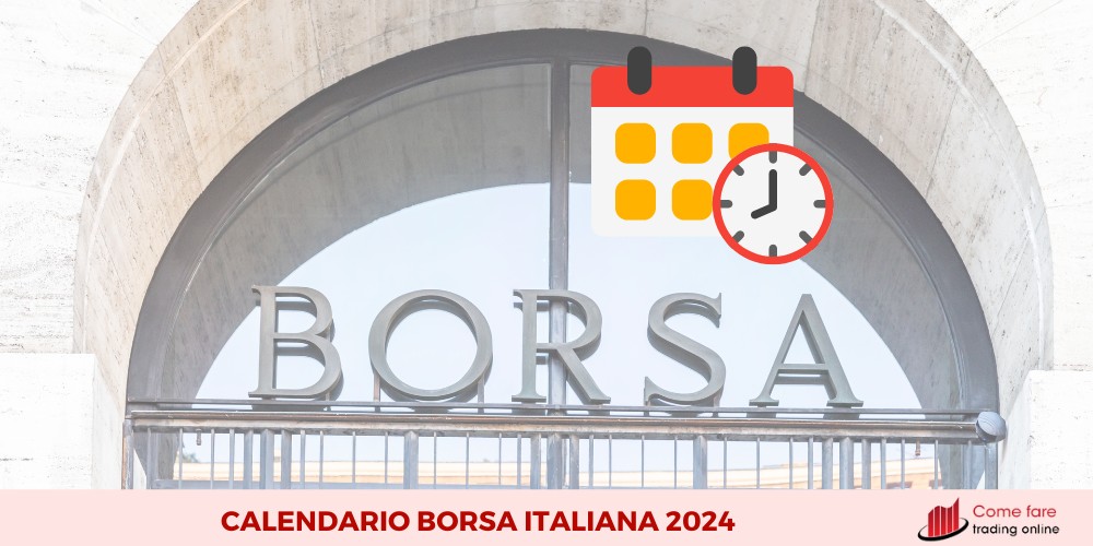 Calendario Borsa Italiana 2024
