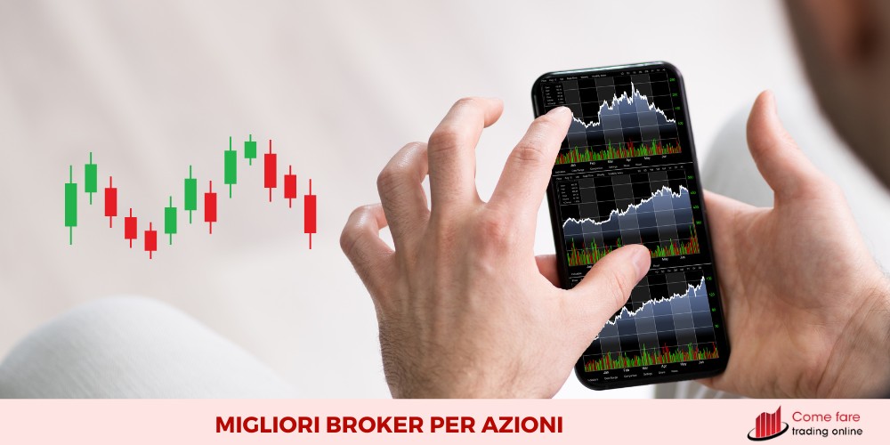 Migliori broker azioni